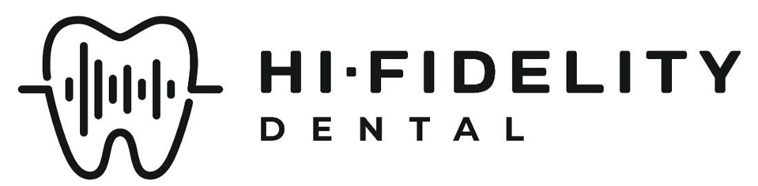 Hi-Fidelity Dental